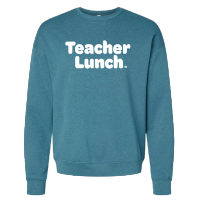 Teacher Lunch TM Official Merch Store: Sponge Fleece Crewneck – Heather Deep Teal product image